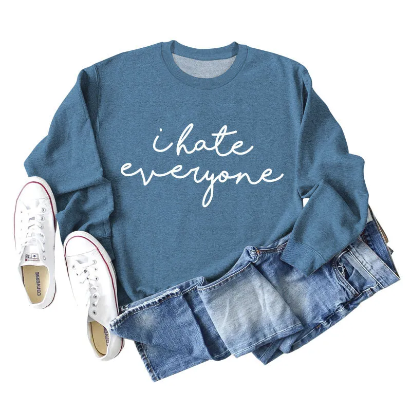 I Hate Everyone Monogram Print, Round Neck, Long Sleeves, Large Size Sweatshirt Woman