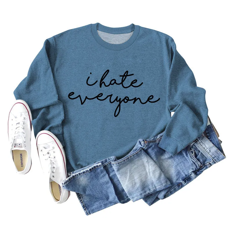 I Hate Everyone Monogram Print, Round Neck, Long Sleeves, Large Size Sweatshirt Woman