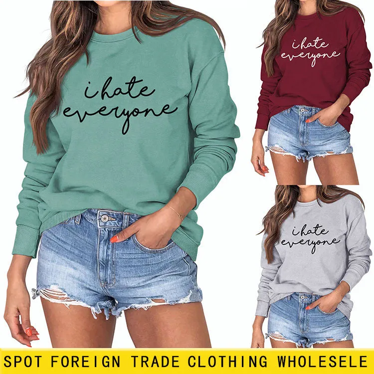 I Hate Everyone Monogram Print, Round Neck, Long Sleeves, Large Size Sweatshirt Woman