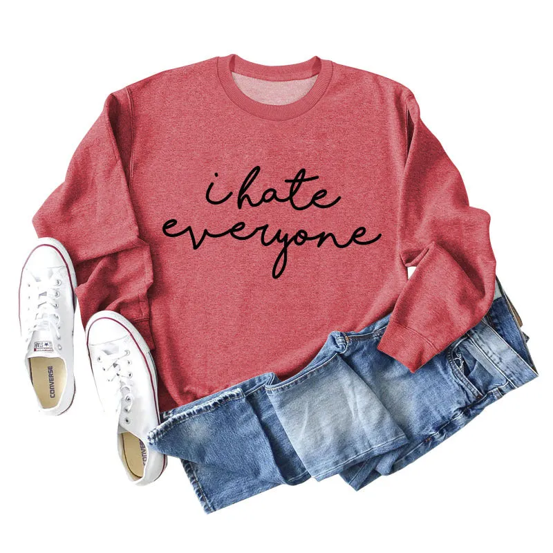 I Hate Everyone Monogram Print, Round Neck, Long Sleeves, Large Size Sweatshirt Woman