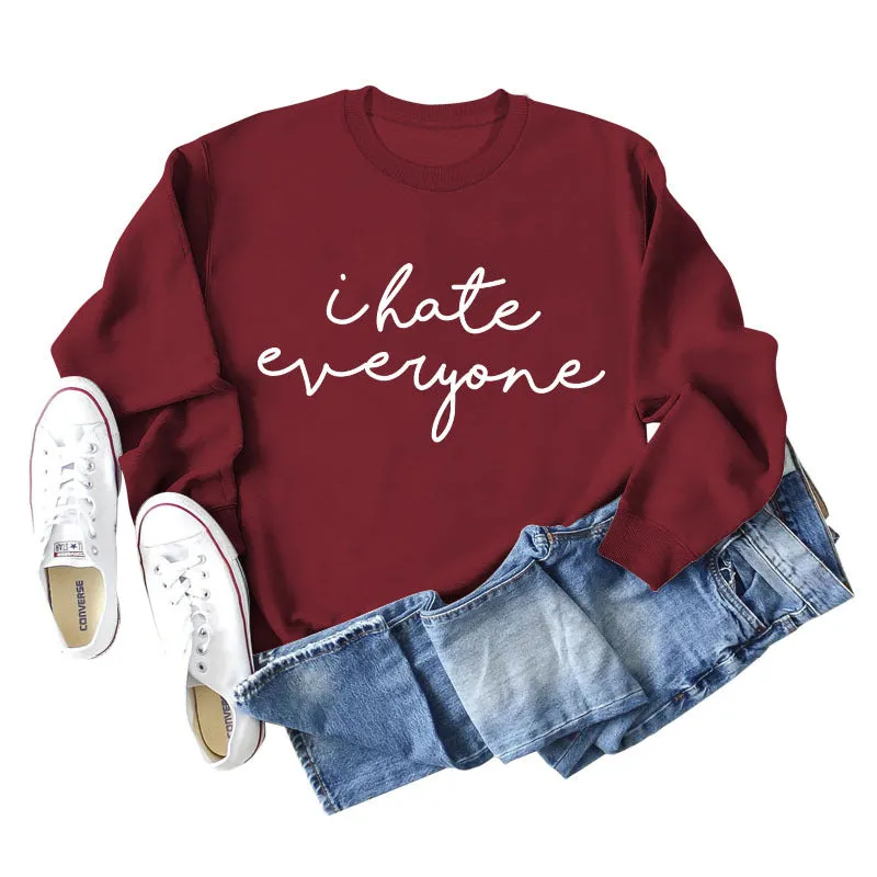 I Hate Everyone Monogram Print, Round Neck, Long Sleeves, Large Size Sweatshirt Woman