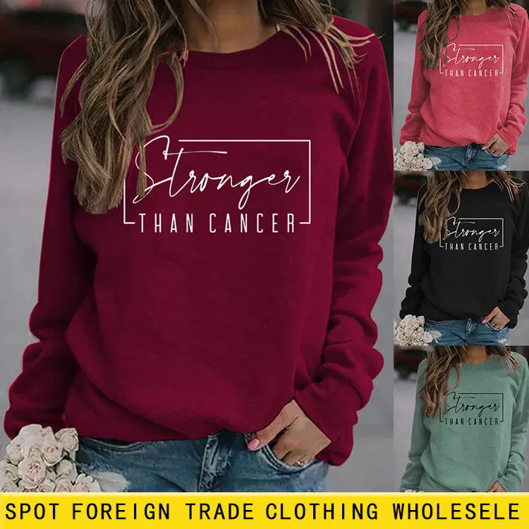 Stronger Than Cancer Letter Fashion Round Neck Large Long Sleeve Sweater Girl