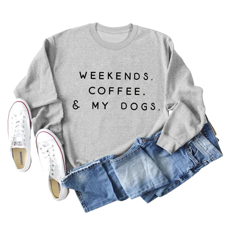 WEEKENDS COFFEE MY DOGS Autumn and Winter Bottoming Fashion Long Sleeve Round Neck Sweater